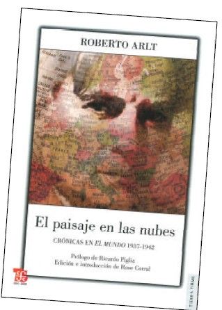 EL PAISAJE EN LAS NUBES: CRÓNICAS EN EL MUNDO 1937-1942