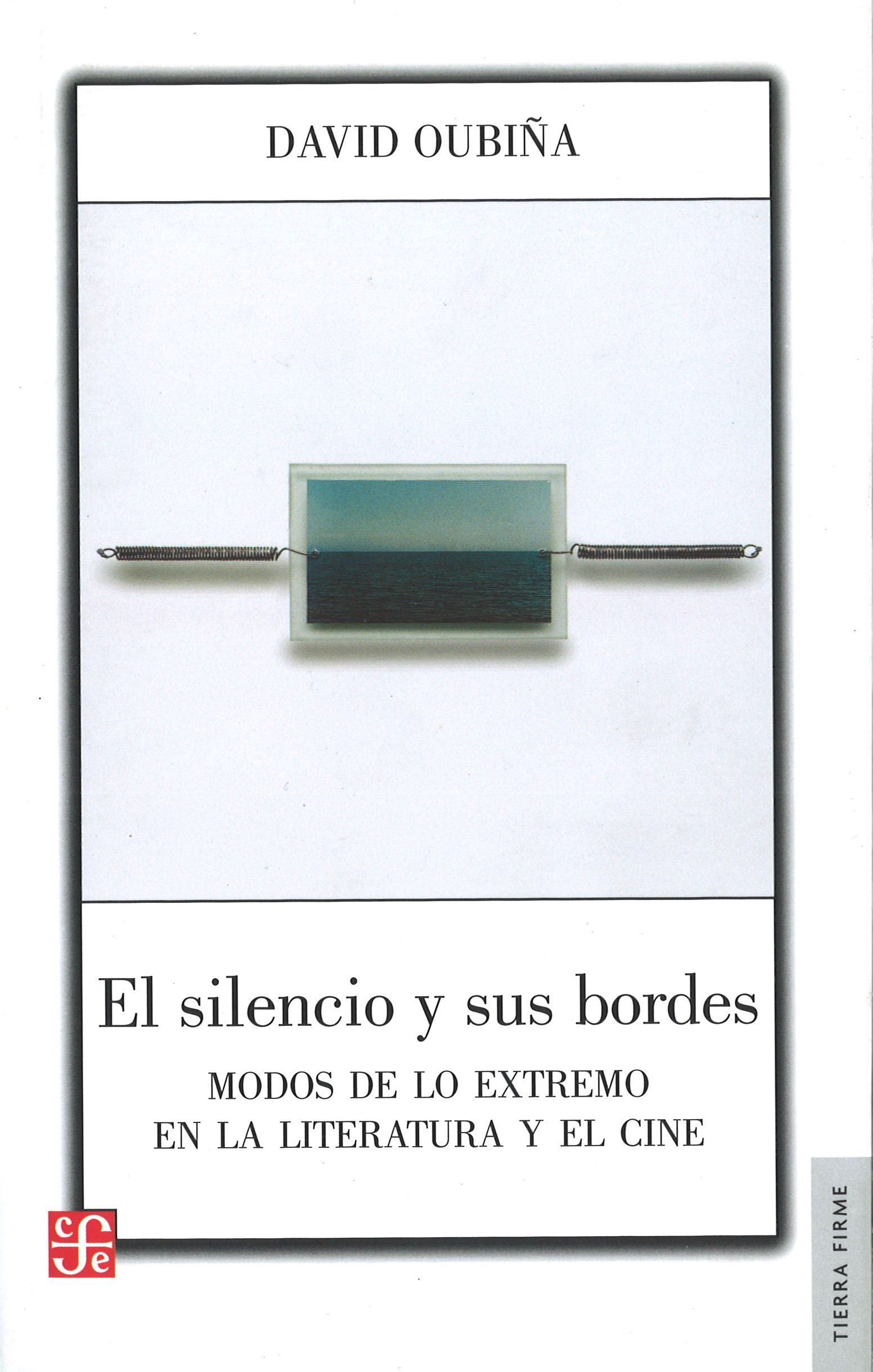 SILENCIO Y SUS BORDES, EL