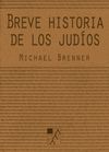 BREVE HISTORIA DE LOS JUDÍOS