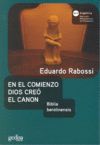 EN EL COMIENZO DIOS CREÓ EL CANON. BIBLIA BEROLINENSIS