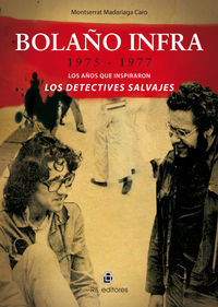 BOLAÑO INFRA: 1975-1977