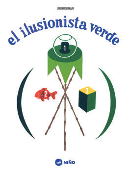 EL ILUSIONISTA VERDE. 