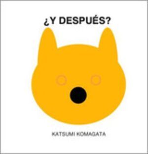 Y DESPUÉS?.