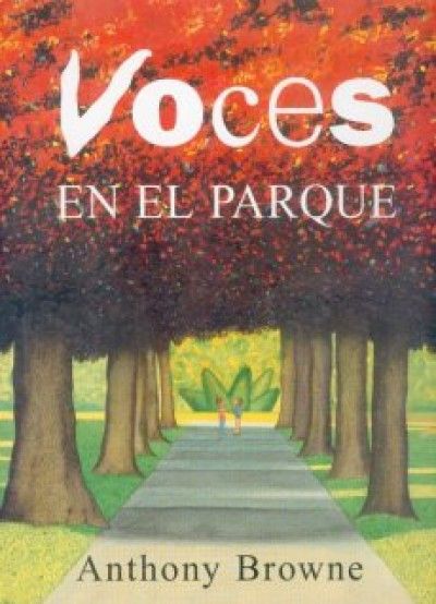 VOCES EN EL PARQUE. 