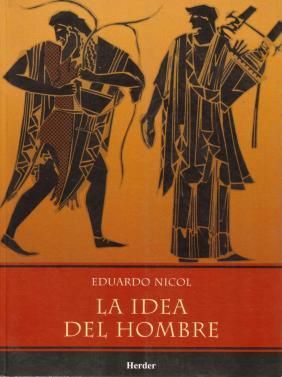 LA IDEA DEL HOMBRE. 