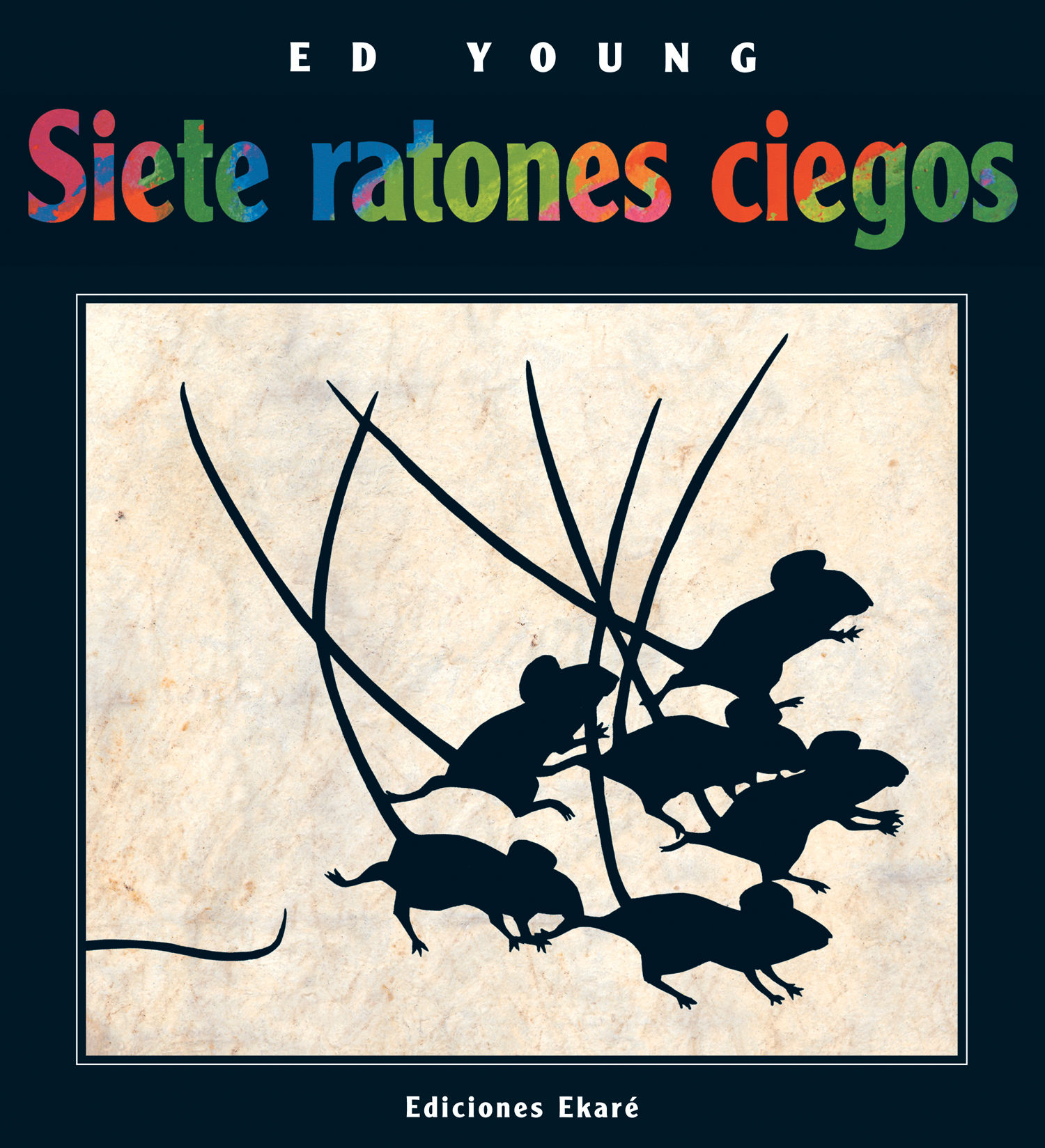 SIETE RATONES CIEGOS. 