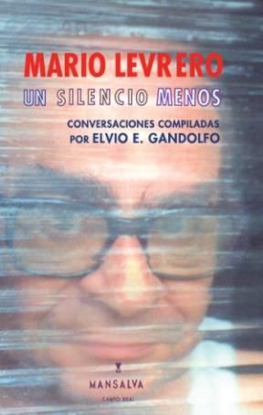 MARIO LEVRERO: UN  SILENCIO MENOS