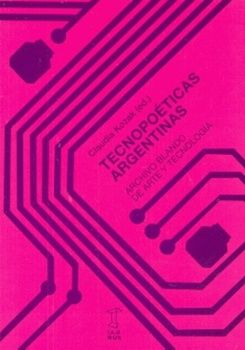 TECNOPOÉTICAS ARGENTINAS