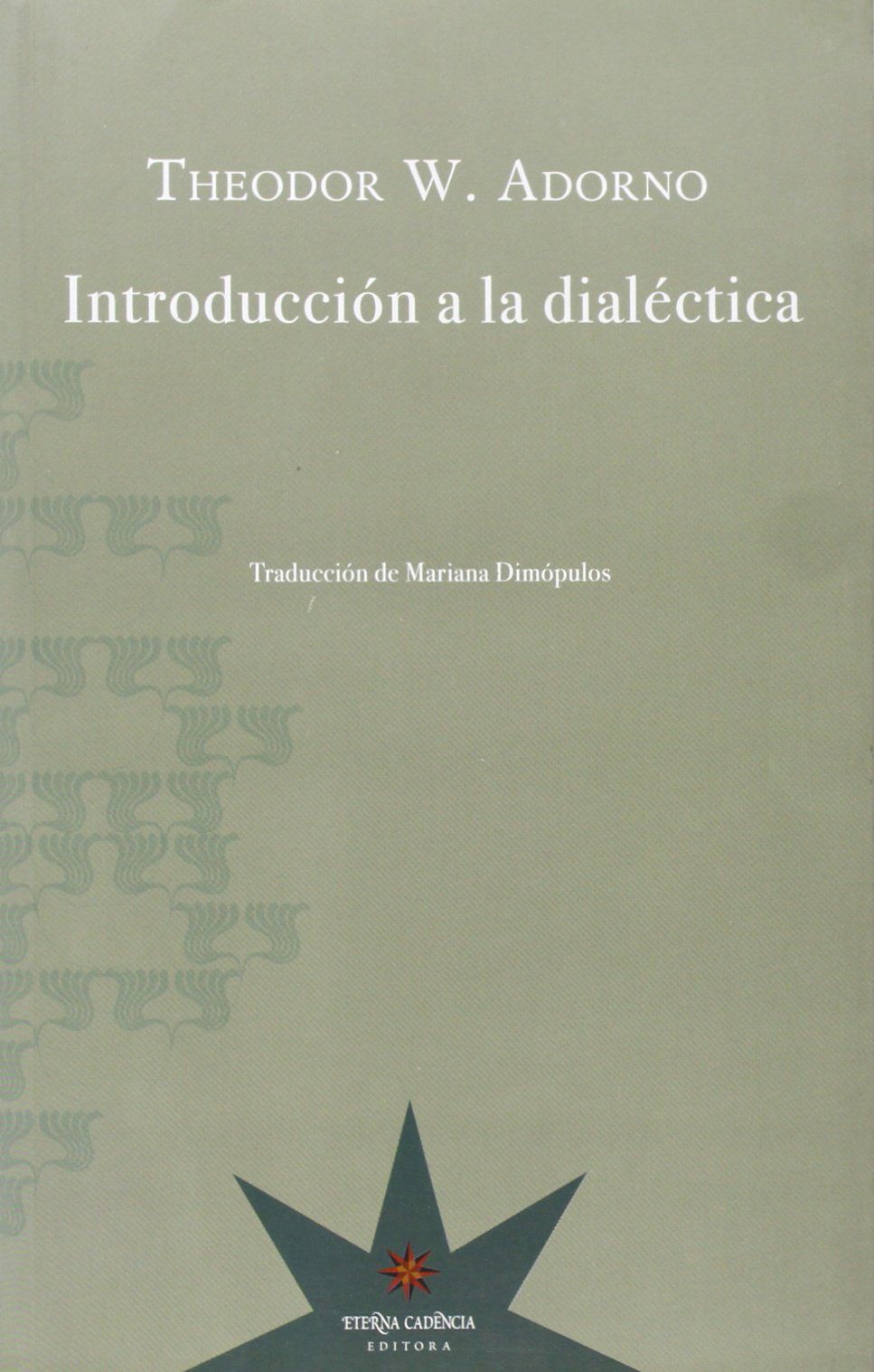 INTRODUCCIÓN A LA DIALÉCTICA. 