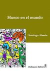 HUECO EN EL MUNDO