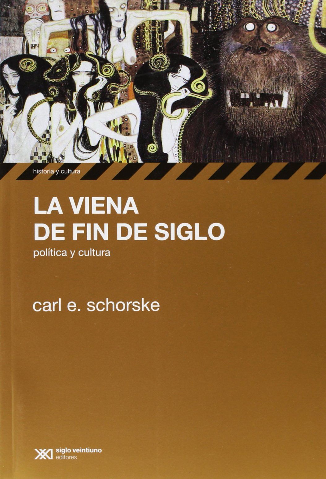 VIENA DE FIN DE SIGLO, LA. POLÍTICA Y CULTURA