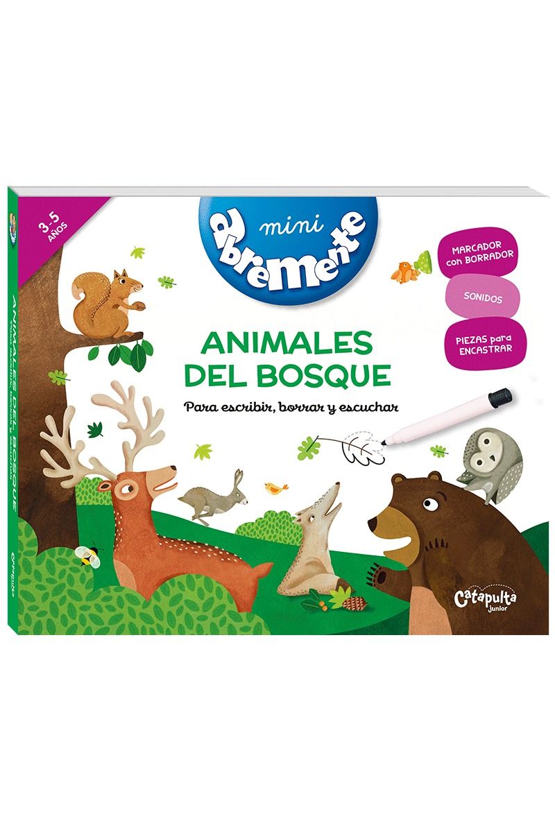 ABREMENTE ANIMALES DEL BOSQUE. PARA ESCRIBIR, BORRAR Y ESCUCHAR