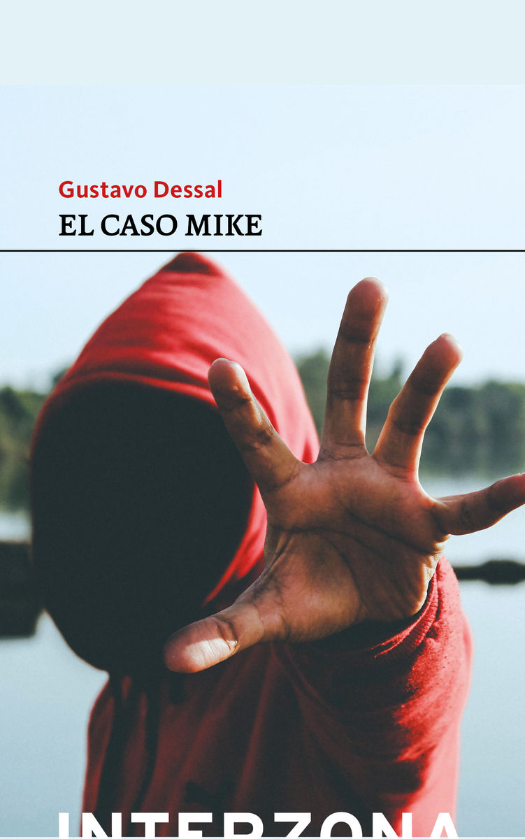 EL CASO MIKE. 