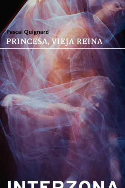 PRINCESA, VIEJA REINA. 