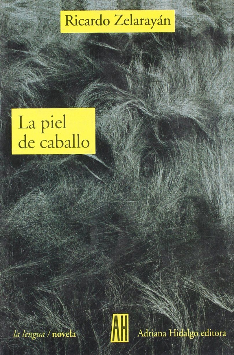 PIEL DEL CABALLO, LA