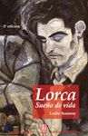 LORCA, SUEÑO DE VIDA. 