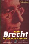 BERTOLT BRECHT, SU VIDA, SU OBRA Y EPOCA