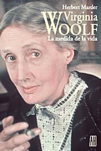 VIRGINIA WOOLF. LA MEDIDA DE LA VIDA. LA MEDIDA DE LA VIDA