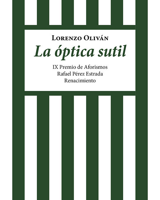 LA ÓPTICA SUTIL