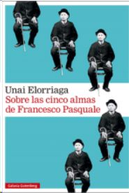 SOBRE LAS CINCO ALMAS DE FRANCESCO PASQUALE
