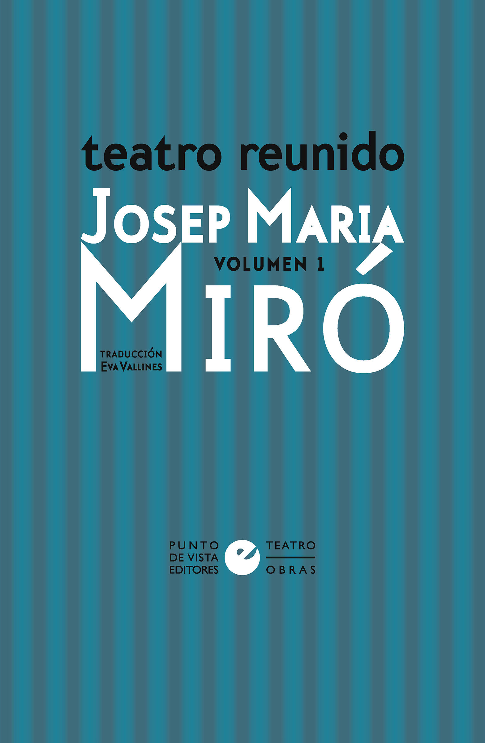 TEATRO REUNIDO VOL. 1