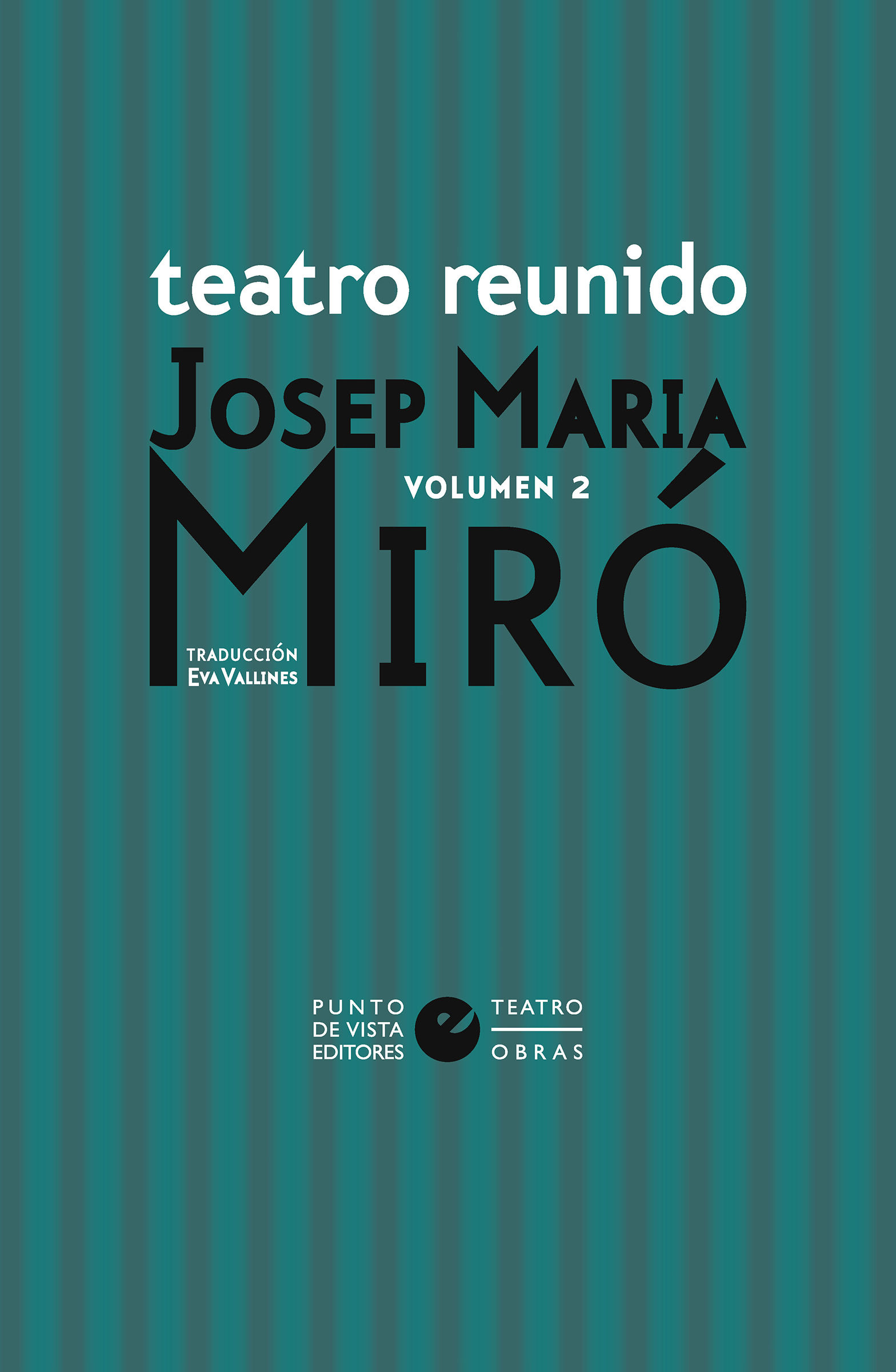 TEATRO REUNIDO VOL. 2