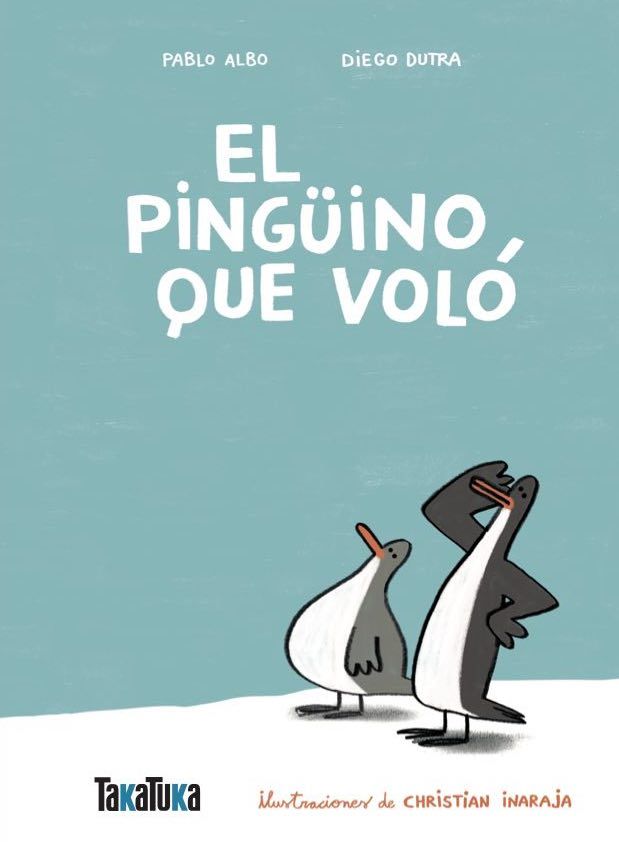 EL PINGÜINO QUE VOLÓ