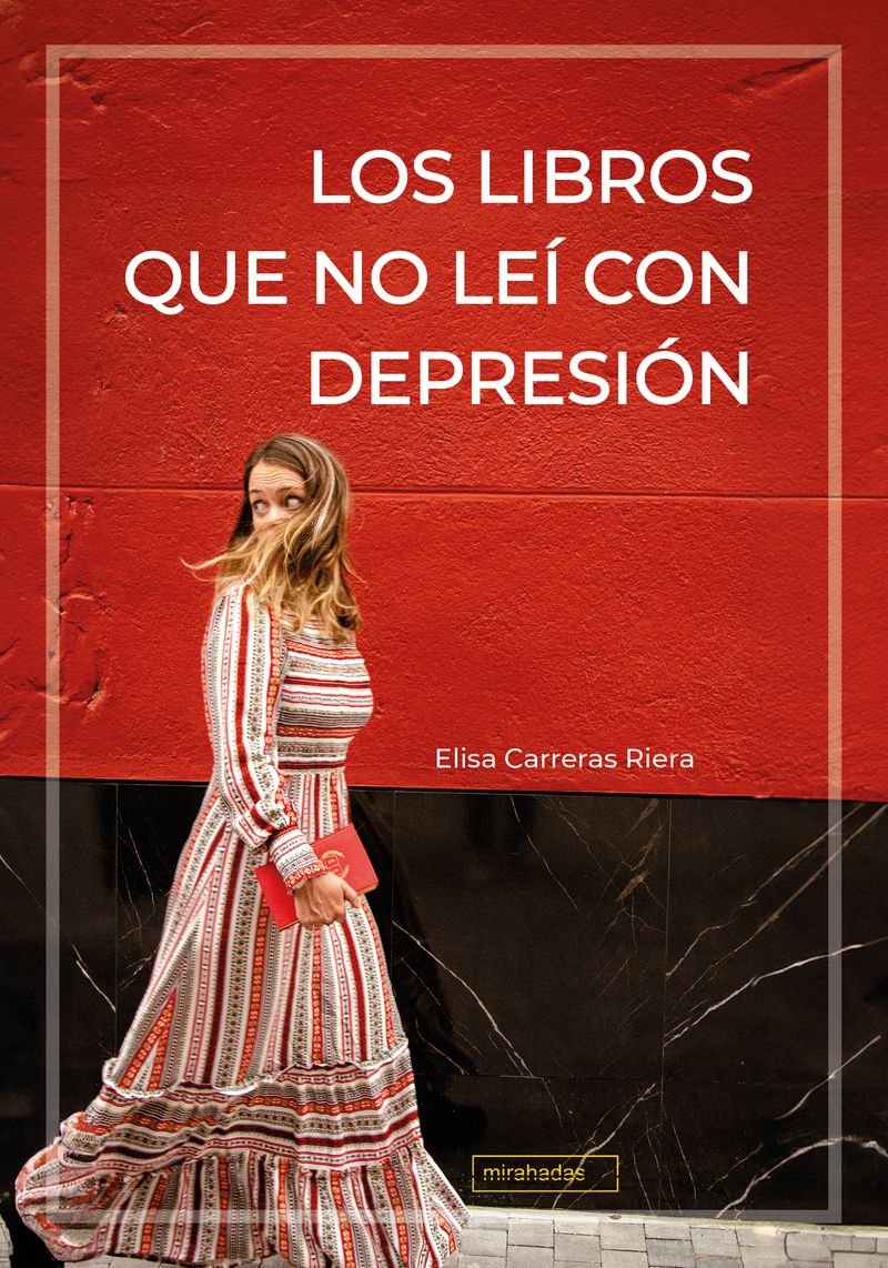 LOS LIBROS QUE NO LEÍ CON DEPRESIÓN