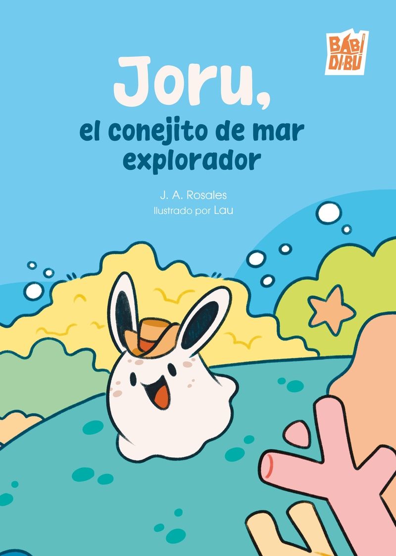 JORU, EL CONEJITO DE MAR EXPLORADOR