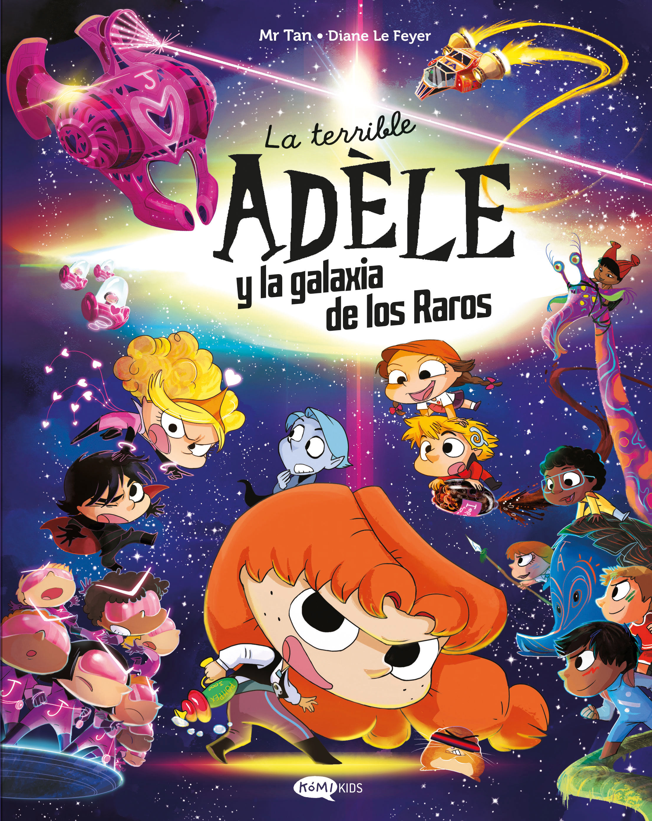 LA TERRIBLE ADÈLE Y LA GALAXIA DE LOS RAROS
