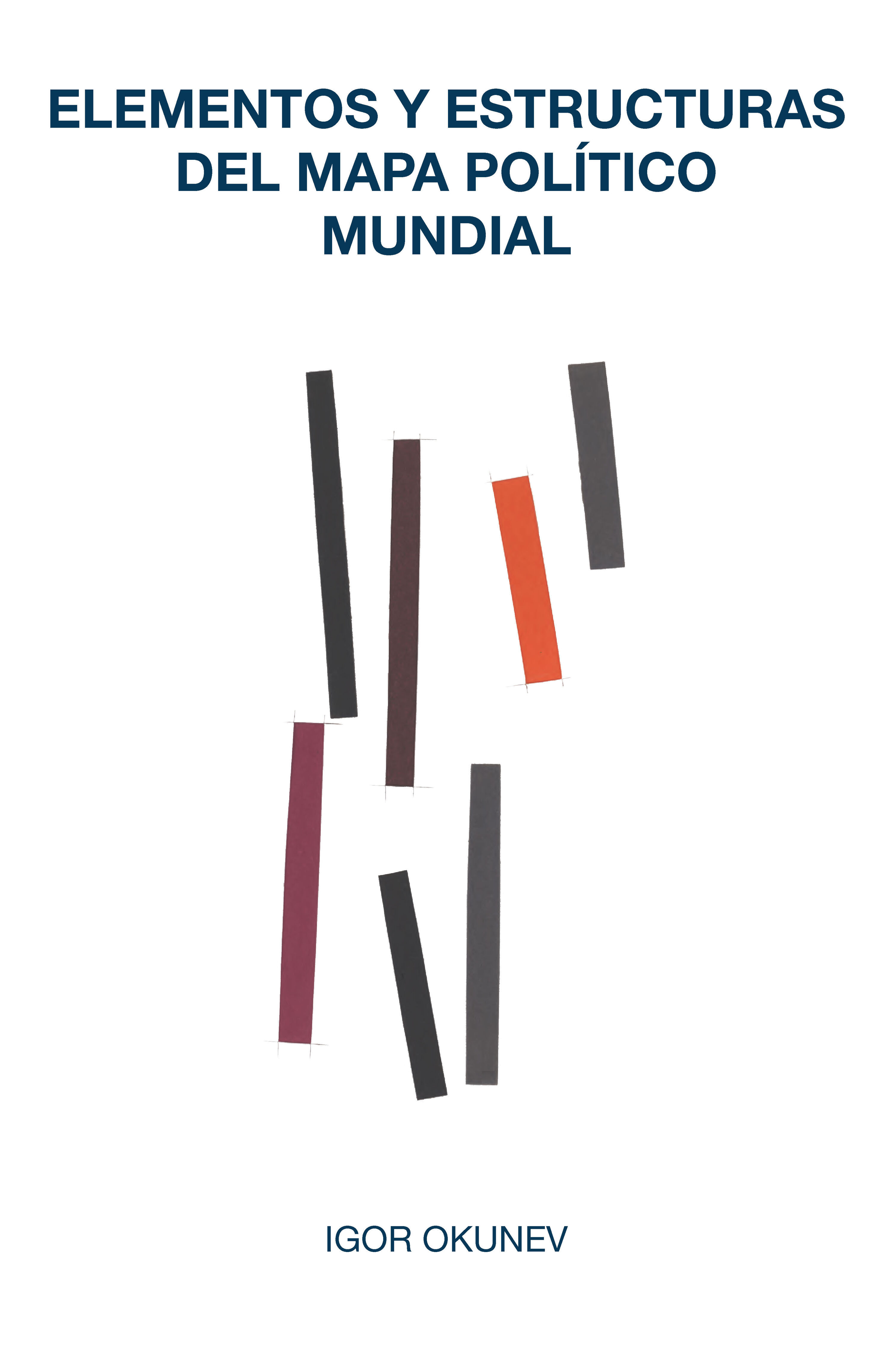 ELEMENTOS Y ESTRUCTURAS DEL MAPA POLÍTICO MUNDIAL