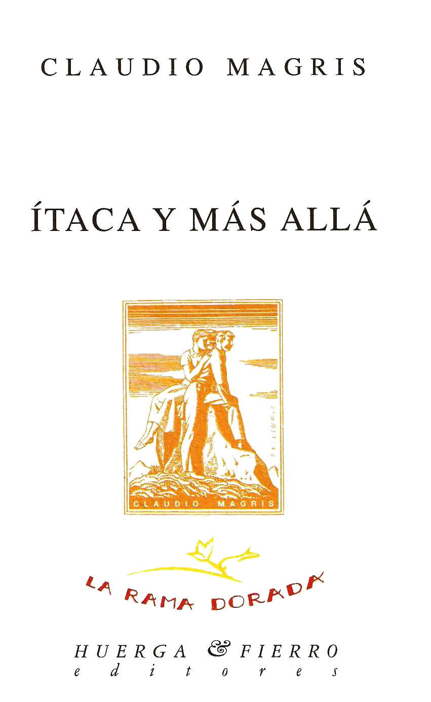 ÍTACA Y MÁS ALLÁ. 