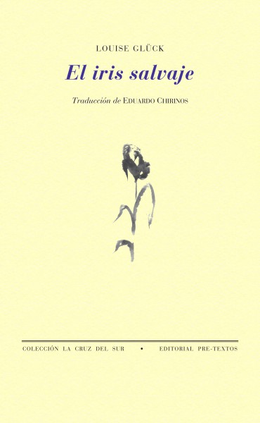 EL IRIS SALVAJE.
