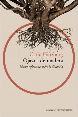 OJAZOS DE MADERA. NUEVE REFLEXIONES SOBRE LA DISTANCIA